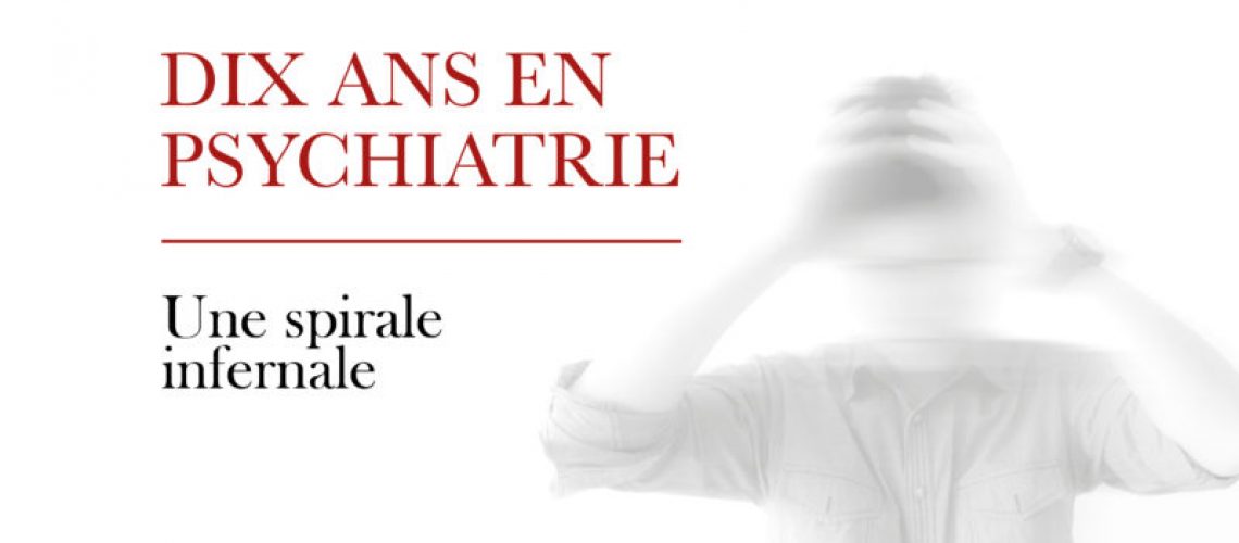 Une-dix-ans-en-psychiatrie-800x445